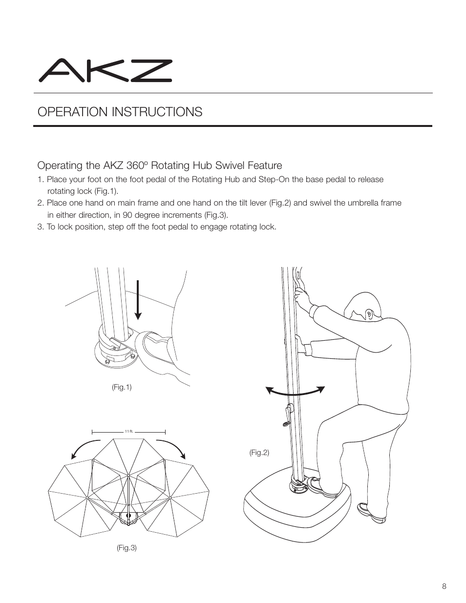 Operation instructions, Operating the akz 360º rotating hub swivel feature | Treasure Garden AKZ User Manual | Page 8 / 9