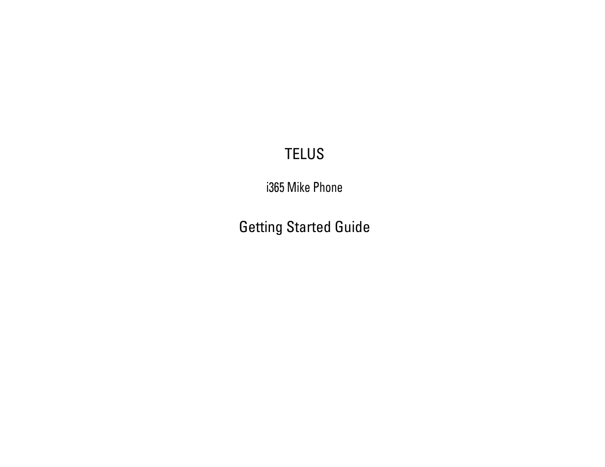 TELUS I365 User Manual | 53 pages