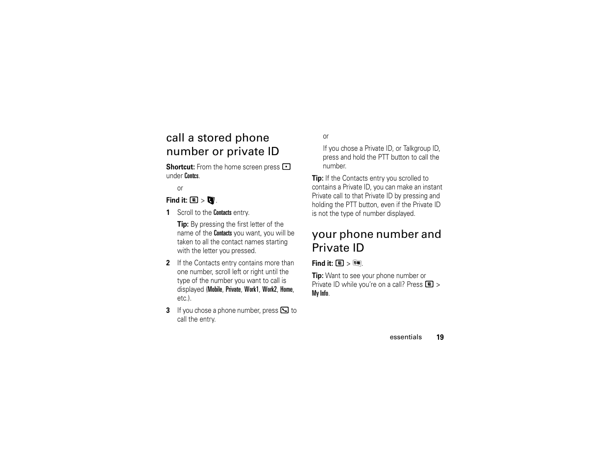 Call a stored phone number or private id, Your phone number and private id | TELUS I365 User Manual | Page 22 / 53