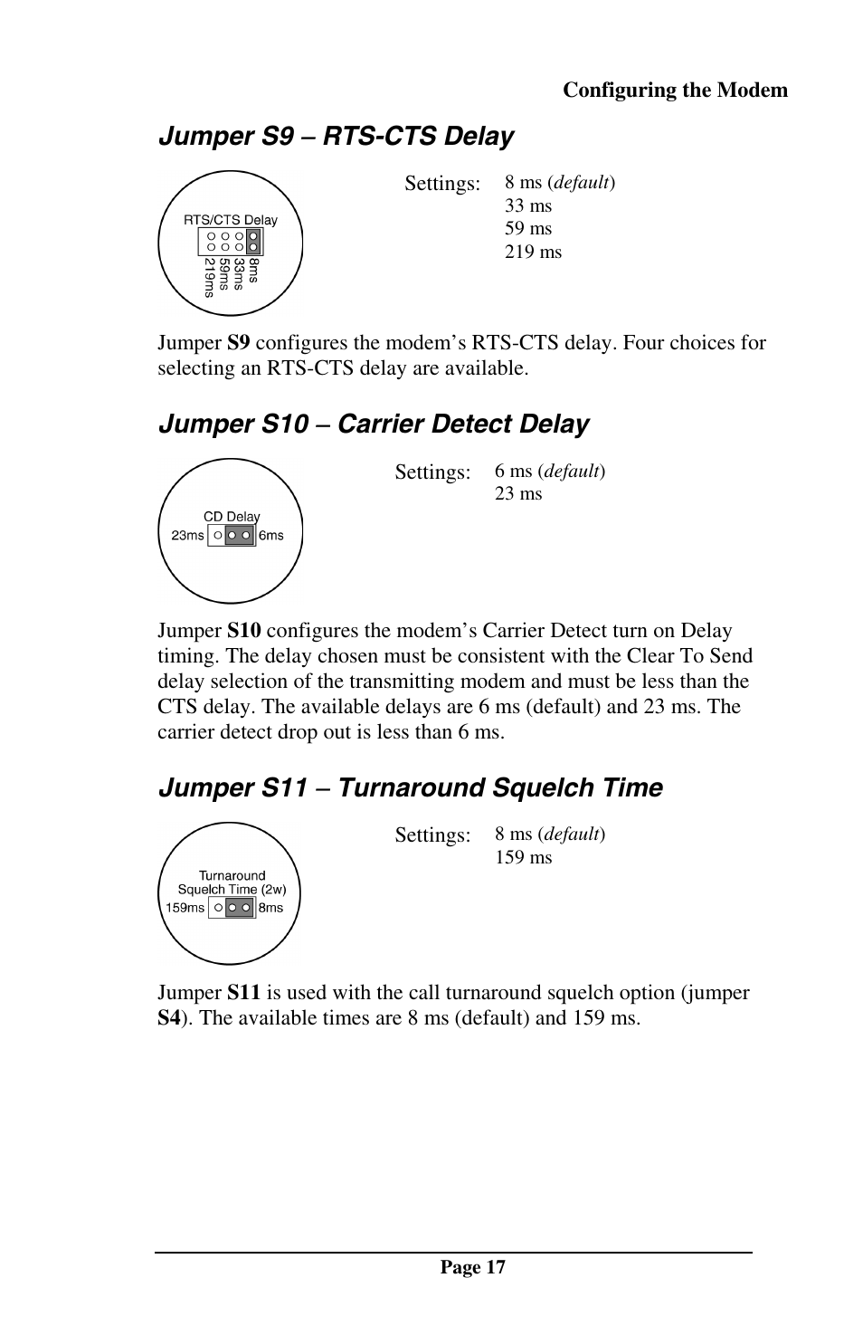 Jumper s9 − rts-cts delay, Jumper s10 − carrier detect delay, Jumper s11 − turnaround squelch time | Telenetics MOT202TSA User Manual | Page 16 / 33