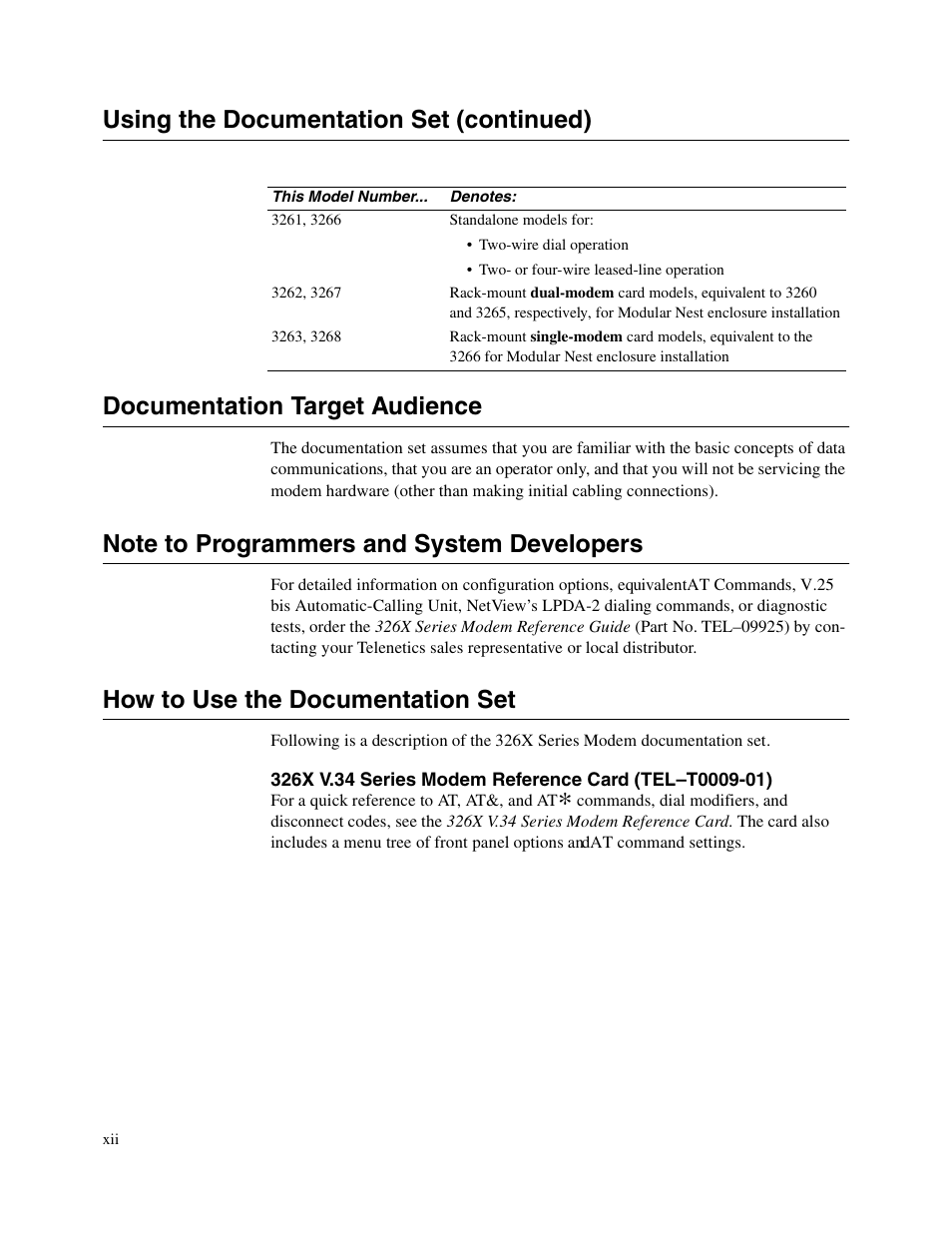 1head - documentation target audience, 1head - note to programmers and system developers, 1head - how to use the documentation set | How to use the documentation set | Telenetics V.34-SDC User Manual | Page 12 / 233