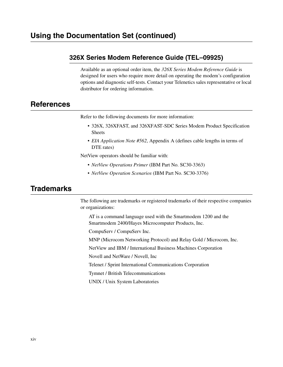 1head - references, 1head - trademarks, Using the documentation set (continued) | References, Trademarks | Telenetics V.34-SDC User Manual | Page 14 / 233