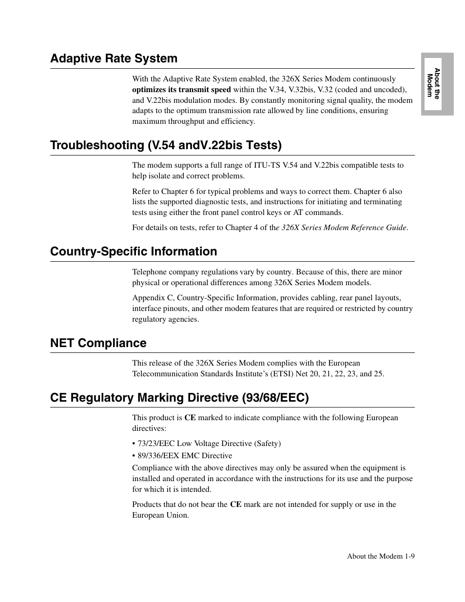 1head - adaptive rate system, 1head - troubleshooting (v.54 and v.22bis tests), 1head - country-specific information | 1head - net compliance, Adaptive rate system, Troubleshooting (v.54 and v.22bis tests), Country-specific information, Net compliance, Ce regulatory marking directive (93/68/eec) | Telenetics V.34-SDC User Manual | Page 29 / 233