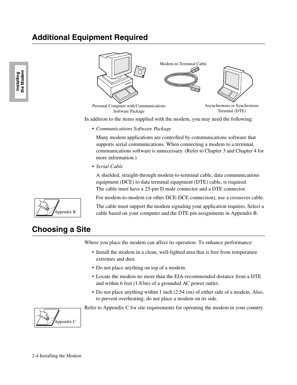 1head - additional equipment required, 1head - choosing a site, Additional equipment required | Choosing a site | Telenetics V.34-SDC User Manual | Page 34 / 233