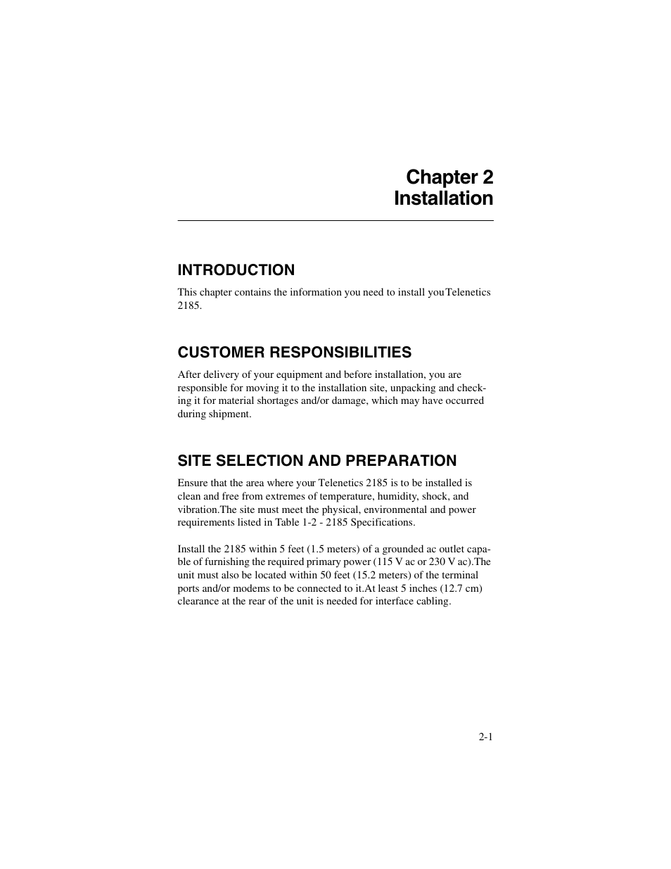 Chapter 2, Introduction, Customer responsibilities | Site selection and preparation, Chapter 2, installation, Chapter 2 installation | Telenetics 2185 User Manual | Page 17 / 64