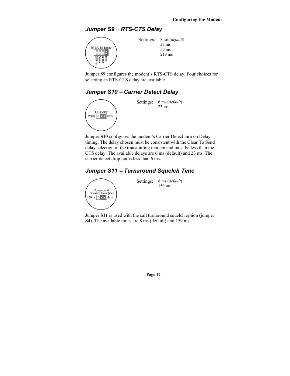 Jumper s9 ( rts-cts delay, Jumper s10 ( carrier detect delay, Jumper s11 ( turnaround squelch time | Jumper s9, Rts-cts delay, Jumper s10, Carrier detect delay, Jumper s11, Turnaround squelch time | Telenetics MOT202TRM User Manual | Page 19 / 38