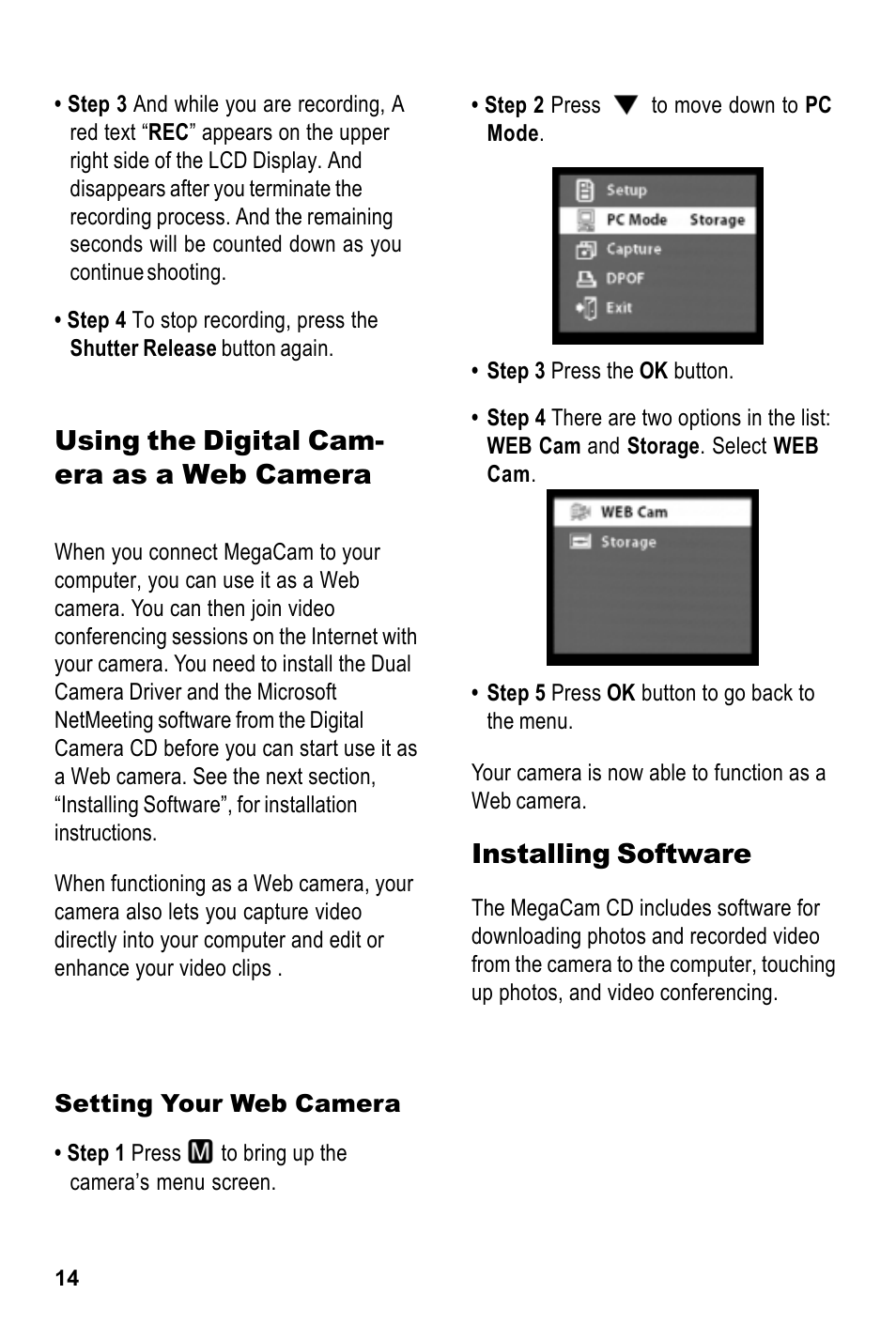 Using the digital cam- era as a web camera, Installing software | Tekxon Technology MegaCam User Manual | Page 14 / 17