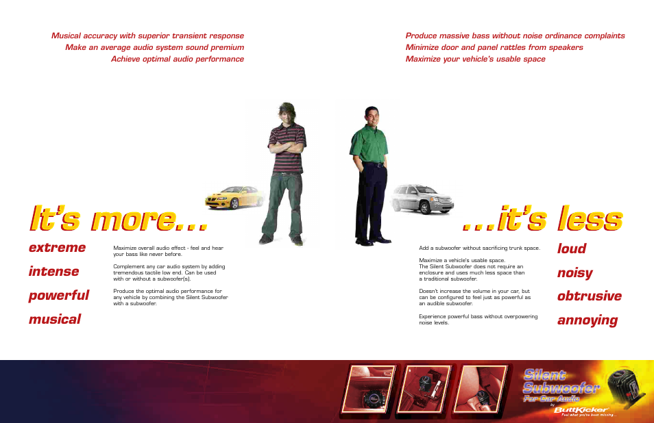 It’s more, It’s more... ...it’s less ...it’s less | ButtKicker SILENT SUBWOOFER BKA-800-SSW User Manual | Page 2 / 2