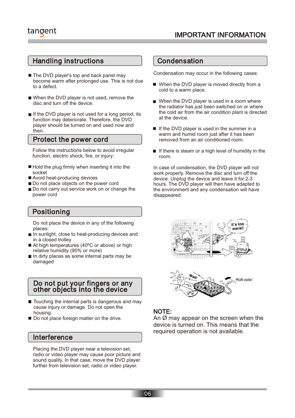 Important information handling instructions, Protect the power cord, Positioning | Interference, Condensation | Tangent D-101 User Manual | Page 7 / 28