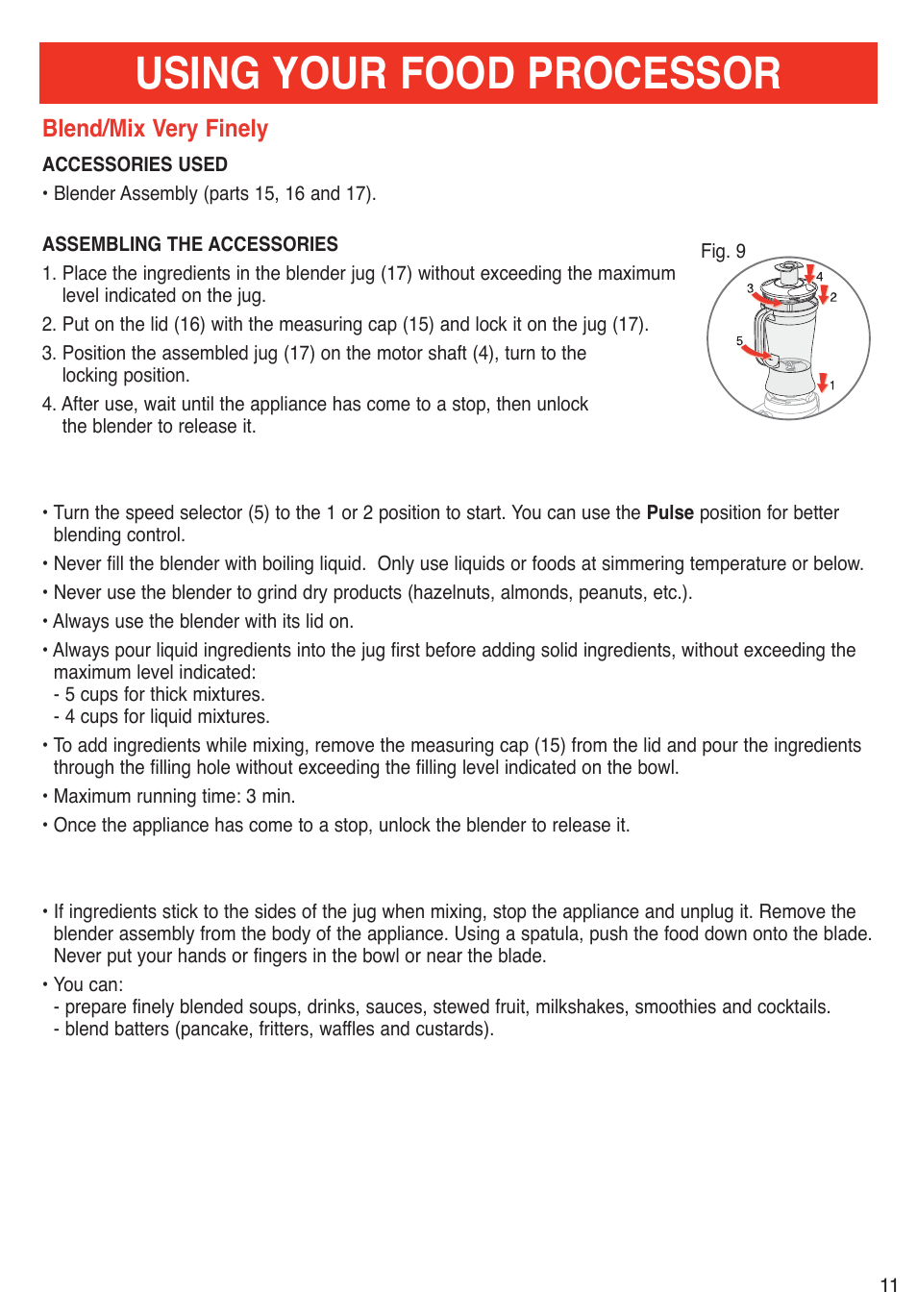 Using your food processor, Blend/mix very finely, Usage and practical tips | T-Fal Emerilware User Manual | Page 11 / 16