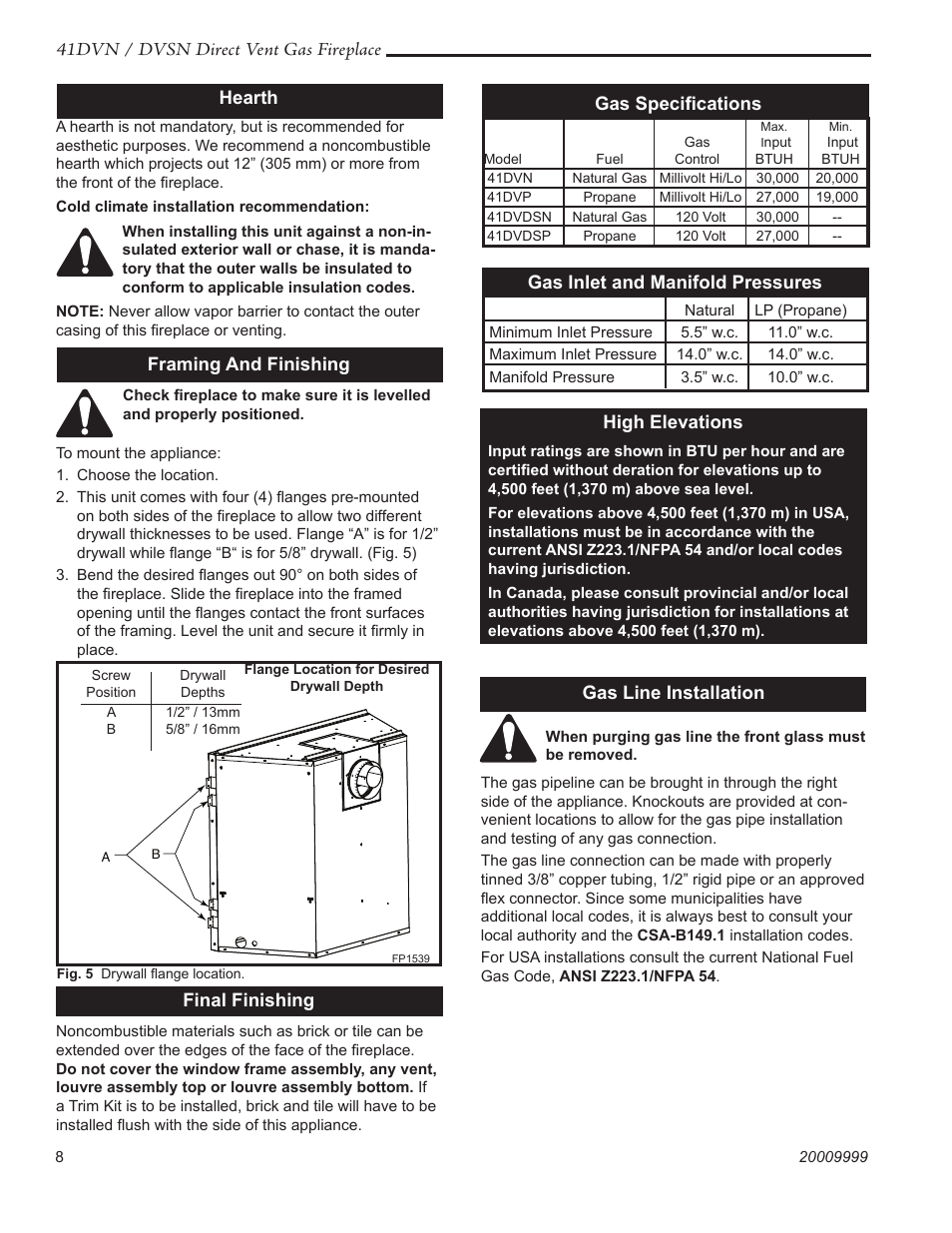 41dvn / dvsn direct vent gas fireplace, Hearth, Framing and finishing | Final finishing, Gas inlet and manifold pressures, High elevations, Gas line installation, Gas speciﬁcations | Temco Tool 41DVN User Manual | Page 8 / 52