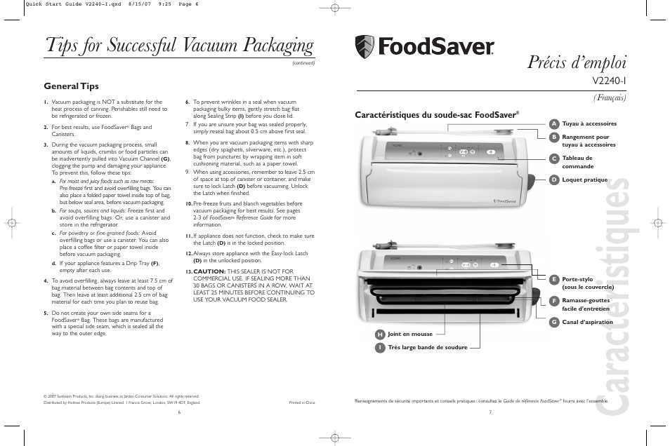 Caractéristiques, Tips for successful vacuum packaging, Précis d’emploi | V2240-i, General tips, Caractéristiques du soude-sac foodsaver, Français) | FoodSaver V2240-I User Manual | Page 4 / 16