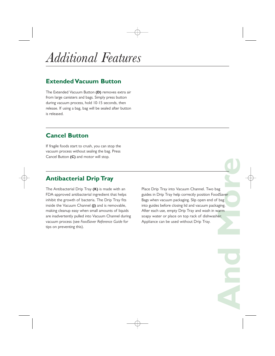 And mor e, Additional features | FoodSaver V845 User Manual | Page 4 / 6