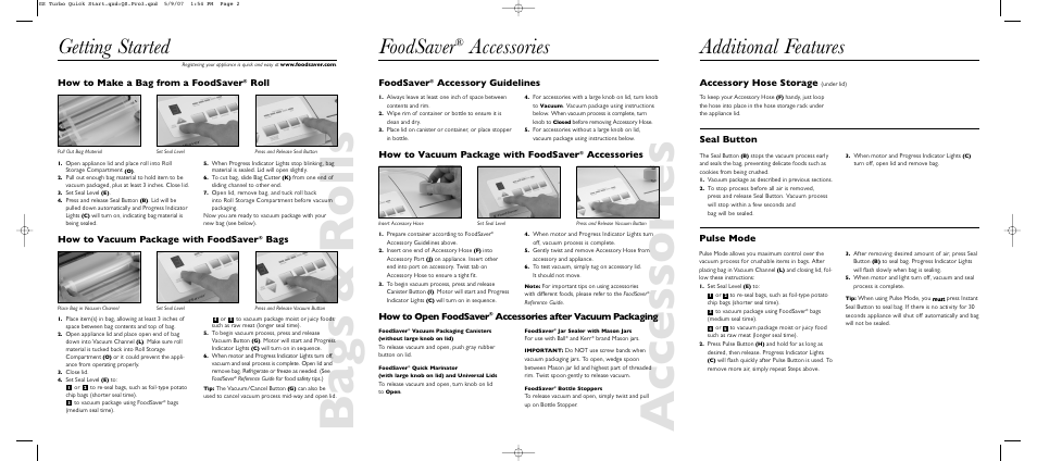Ba gs & r olls, Accessor ies, Additional features | Getting started, Accessories, Accessory hose storage, Seal button, Foodsaver, Accessory guidelines, How to open foodsaver | FoodSaver Turbo Plus User Manual | Page 2 / 2