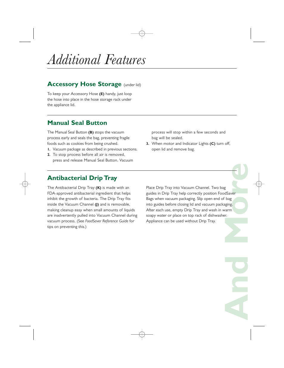 And mor e, Additional features | FoodSaver Professional III User Manual | Page 4 / 6