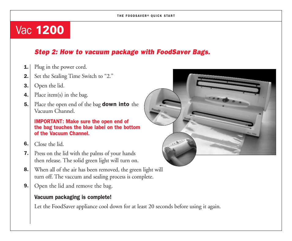 Vac 1200, Step 2: how to vacuum package with foodsaver bags | FoodSaver VAC 1200 User Manual | Page 3 / 4