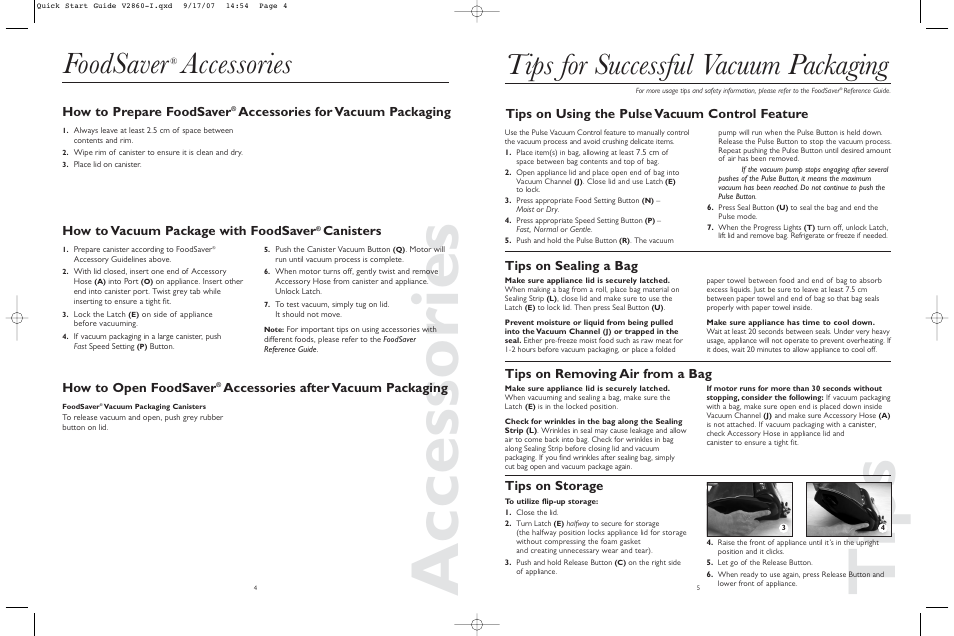 Tips, Accessories, Tips for successful vacuum packaging | Foodsaver, Tips on removing air from a bag, Tips on storage, How to prepare foodsaver, Accessories for vacuum packaging, How to open foodsaver, Accessories after vacuum packaging | FoodSaver V2860-1 User Manual | Page 3 / 16