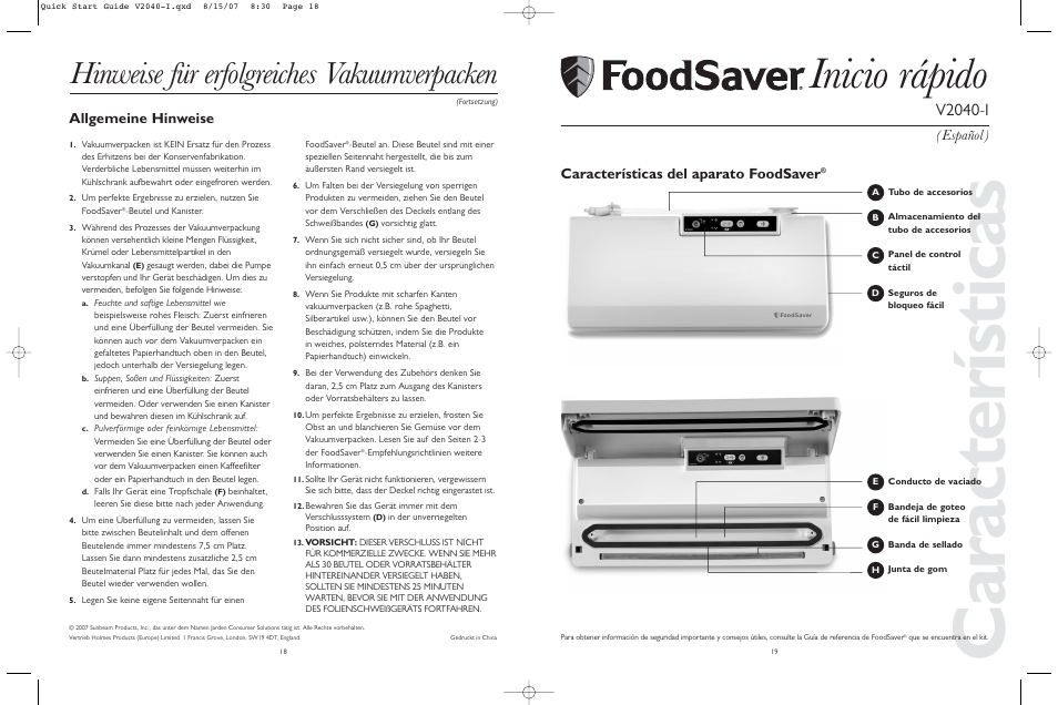 Características, Inicio rápido, Hinweise für erfolgreiches vakuumverpacken | V2040-i, Allgemeine hinweise, Español ), Características del aparato foodsaver | FoodSaver V2040-I User Manual | Page 10 / 16