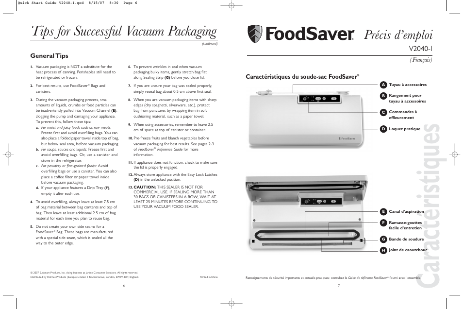 Caractéristiques, Tips for successful vacuum packaging, Précis d’emploi | V2040-i, Français), Caractéristiques du soude-sac foodsaver, General tips | FoodSaver V2040-I User Manual | Page 4 / 16