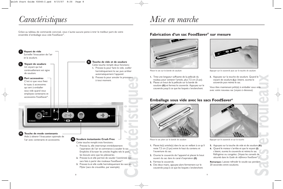 Sacs et r ouleaux, Caractéristiques, Mise en marche | Fabrication d’un sac foodsaver | FoodSaver V2040-I User Manual | Page 5 / 16