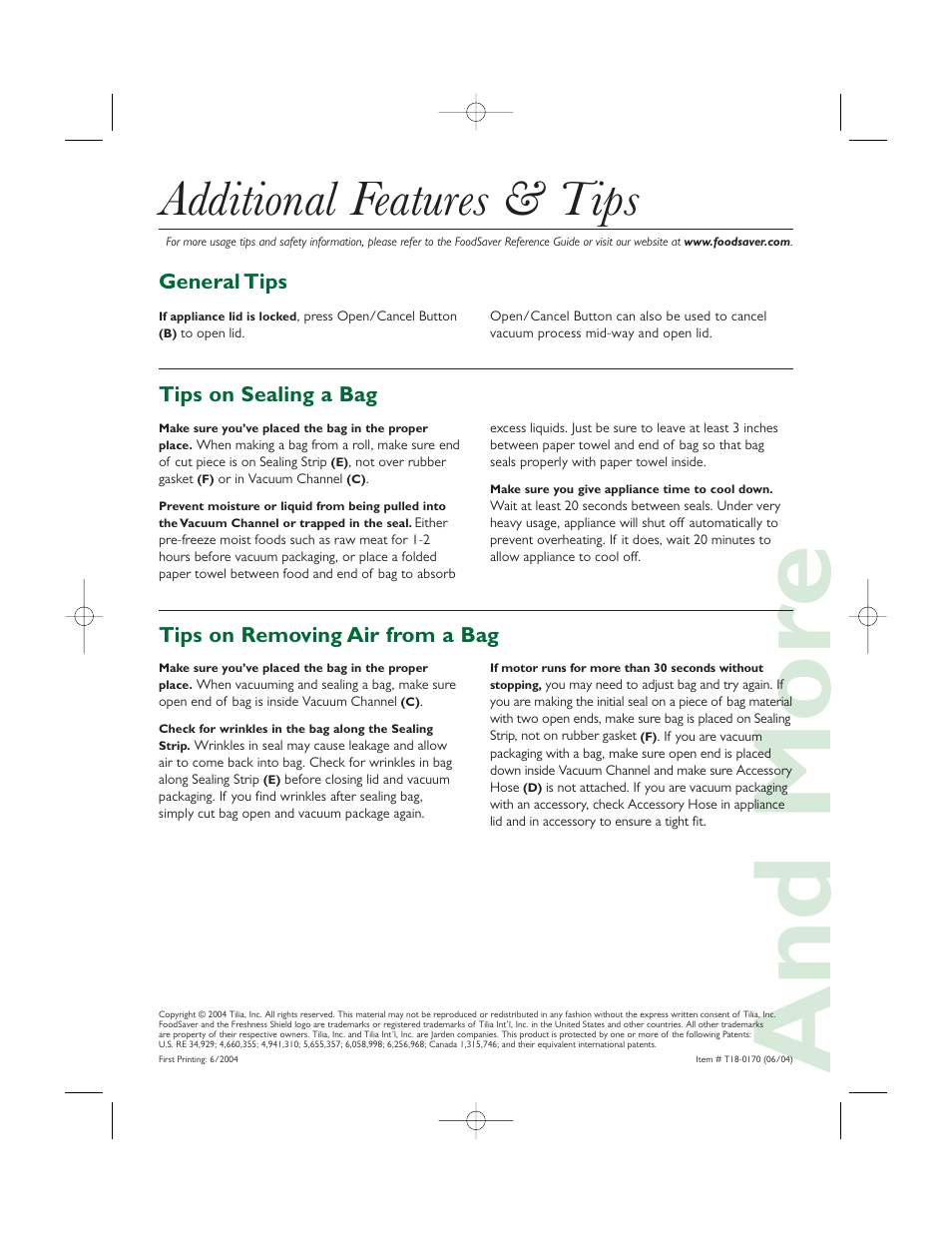 And mor e, Additional features & tips, General tips | Tips on sealing a bag, Tips on removing air from a bag | FoodSaver V325 User Manual | Page 4 / 4