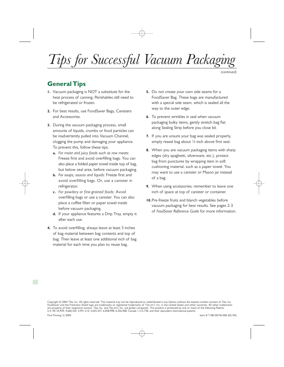 Tips for successful vacuum packaging, General tips | FoodSaver V1080 User Manual | Page 6 / 6