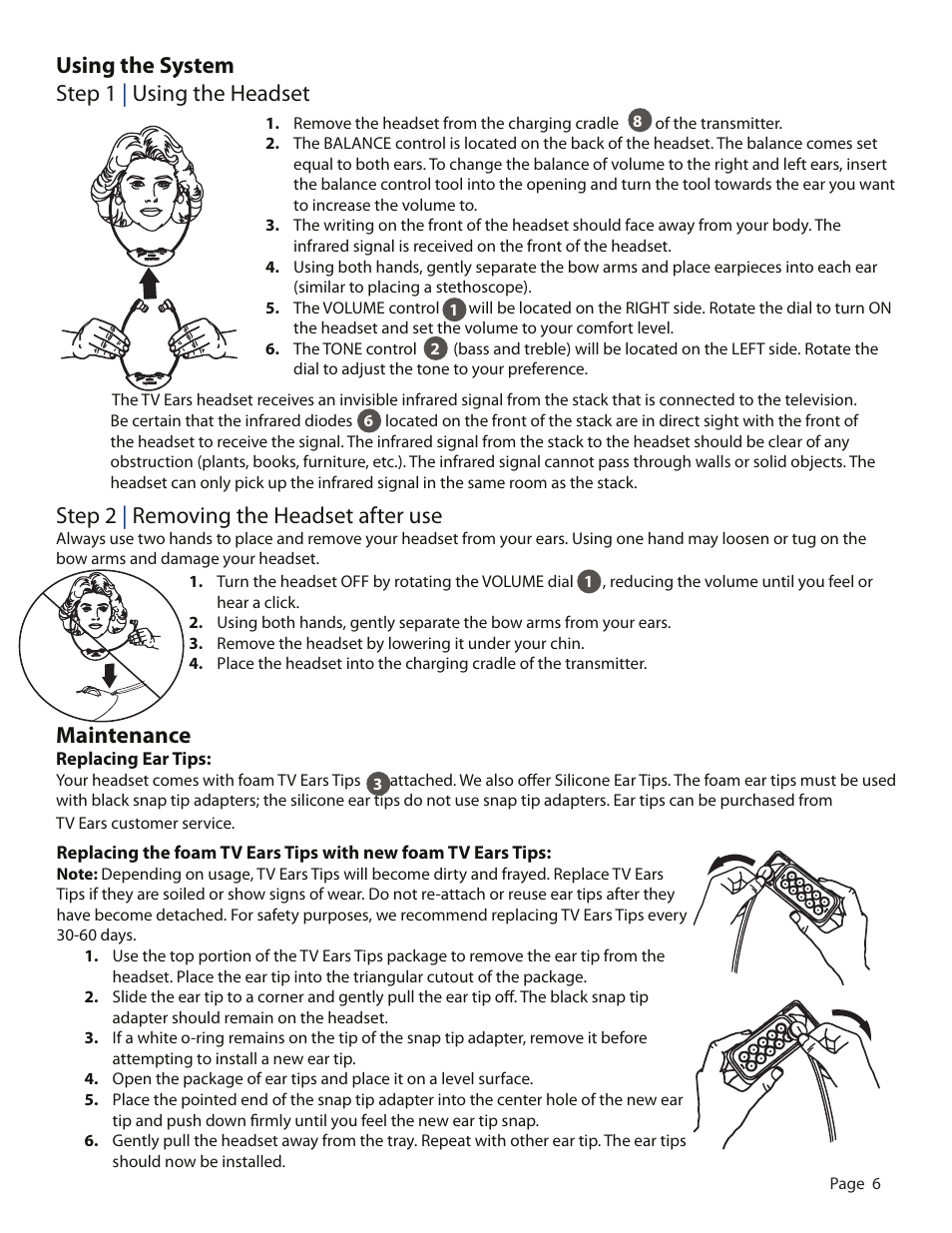 Maintenance, Step 2 | removing the headset after use, Using the system step 1 | using the headset | TV Ears Headphones User Manual | Page 6 / 11