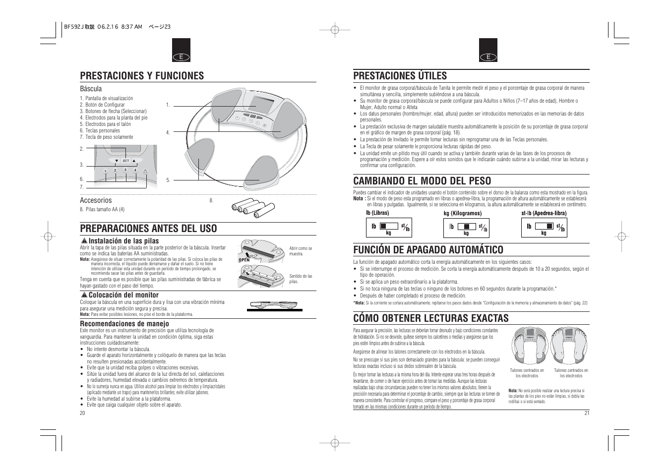 Cómo obtener lecturas exactas, Prestaciones útiles función de apagado automático, Cambiando el modo del peso | Tanita BF-592J User Manual | Page 12 / 14