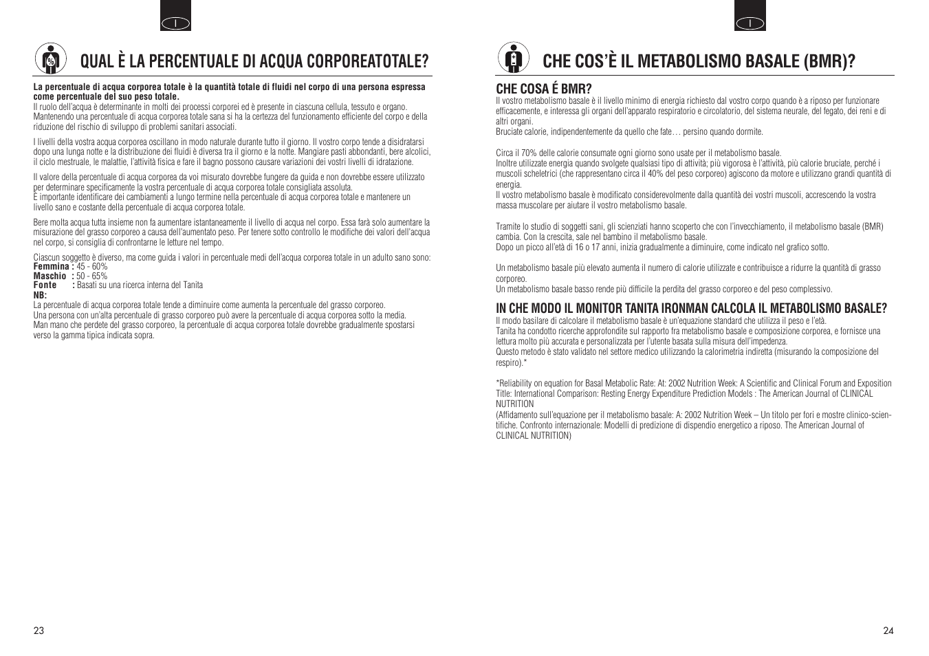 Qual è la percentuale di acqua corporeatotale, Che cos’è il metabolismo basale (bmr) | Tanita BC 548 User Manual | Page 13 / 19