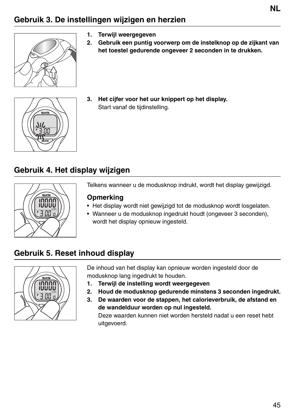 Nl gebruik 3. de instellingen wijzigen en herzien, Gebruik 4. het display wijzigen, Gebruik 5. reset inhoud display | Tanita Step PD642 User Manual | Page 45 / 72