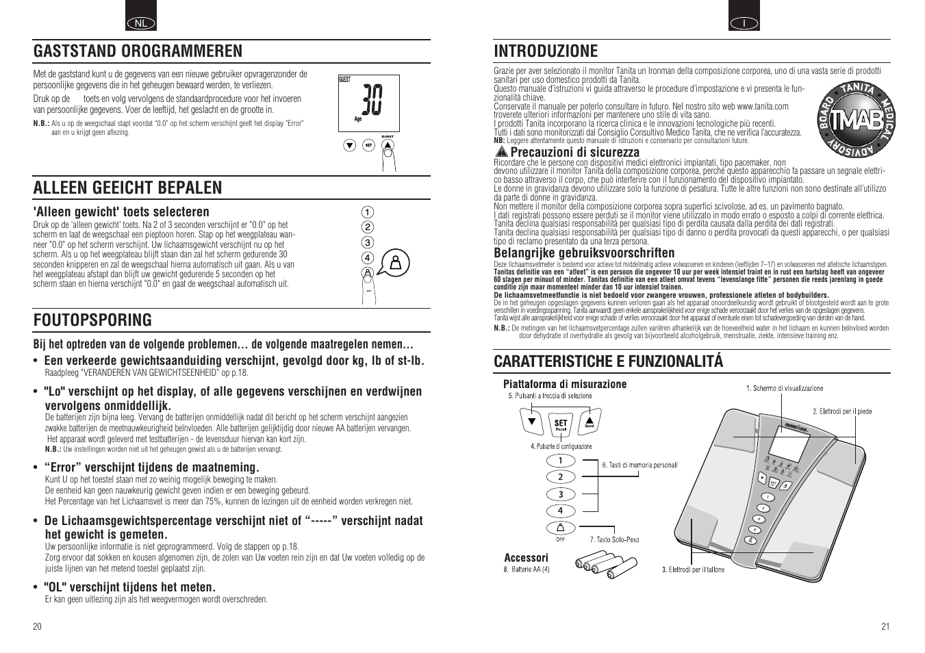 Alleen geeicht bepalen, Introduzione, Caratteristiche e funzionalitá | Gaststand orogrammeren, Foutopsporing | Tanita BC-549 User Manual | Page 12 / 19