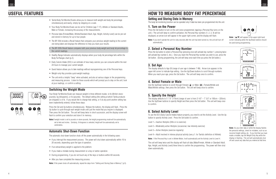 How to measure body fat percentage, Useful features, Turn on the power | Select a personal key number, Set age, Select female or male, Specify the height, Select activity level, Switching the weight mode, Automatic shut-down function | Tanita BF-559 User Manual | Page 4 / 6