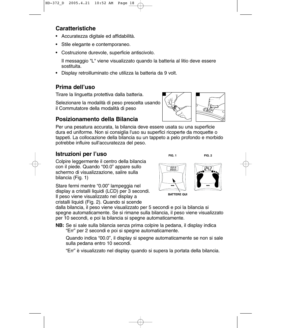 Caratteristiche, Prima dell’uso, Posizionamento della bilancia | Istruzioni per l’uso | Tanita HD-372F User Manual | Page 18 / 24