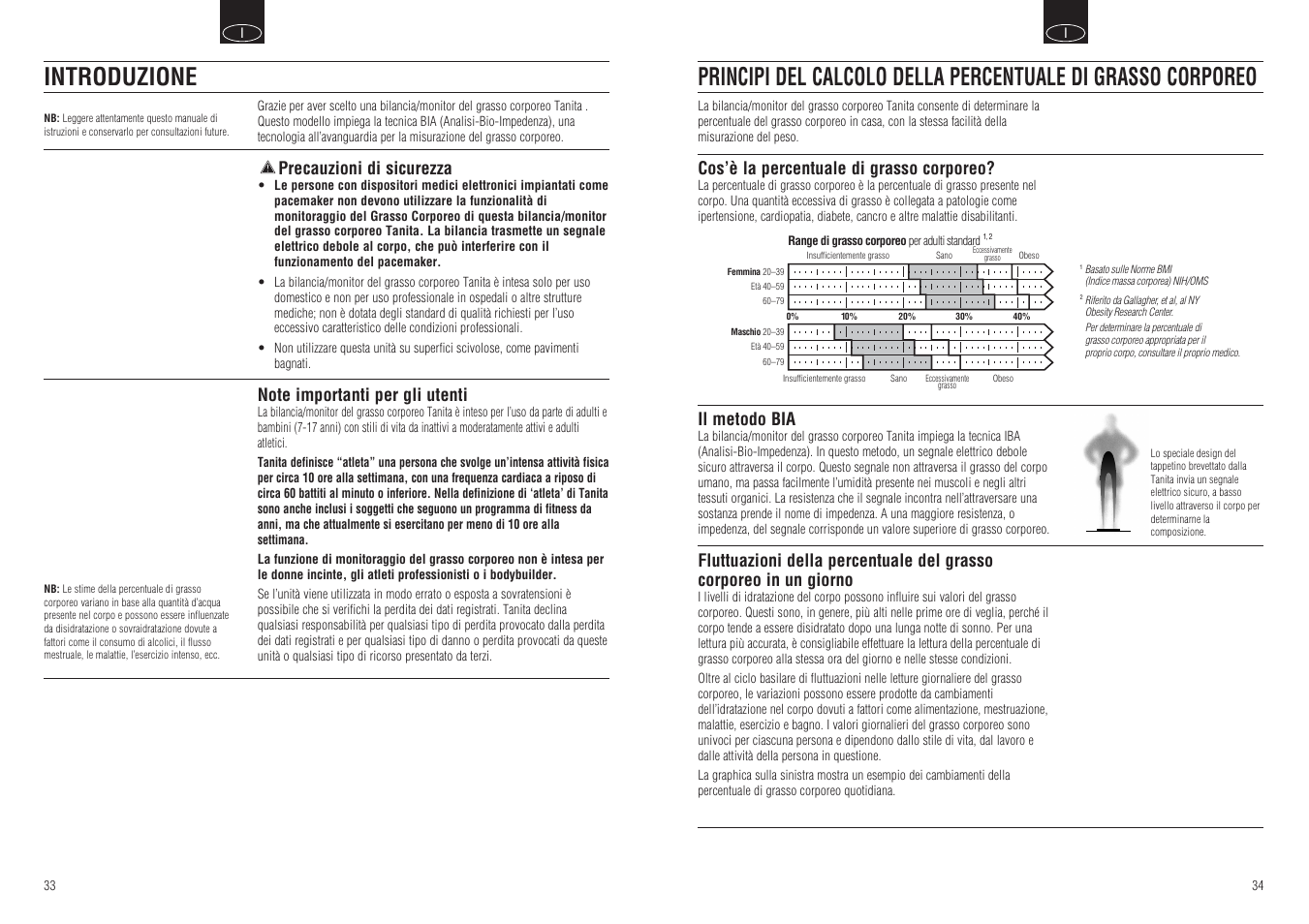 Introduzione, Cos’è la percentuale di grasso corporeo, Il metodo bia | Precauzioni di sicurezza | Tanita BF-666 User Manual | Page 19 / 30