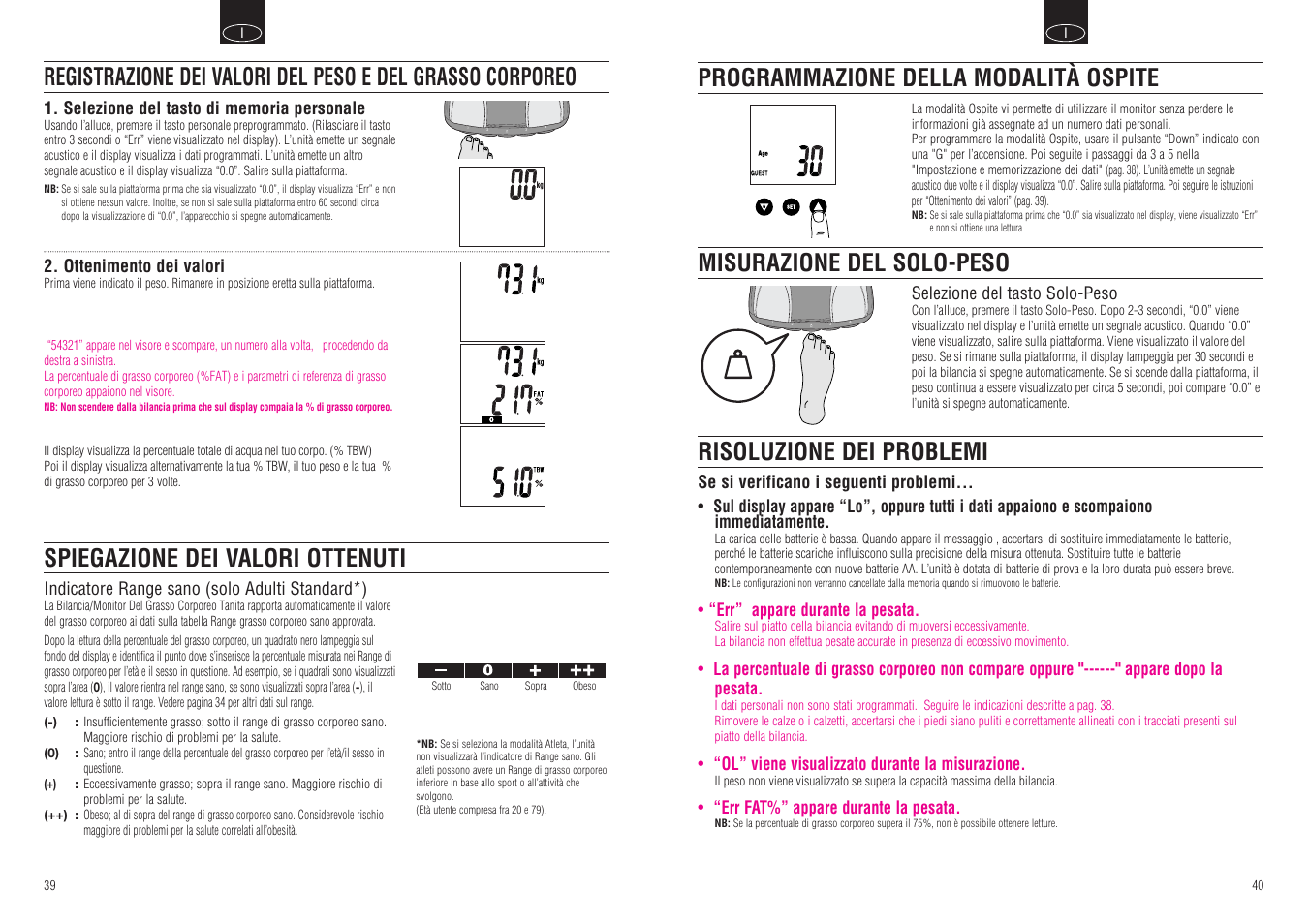 Risoluzione dei problemi, Misurazione del solo-peso, Programmazione della modalità ospite | Tanita BF-666 User Manual | Page 22 / 30