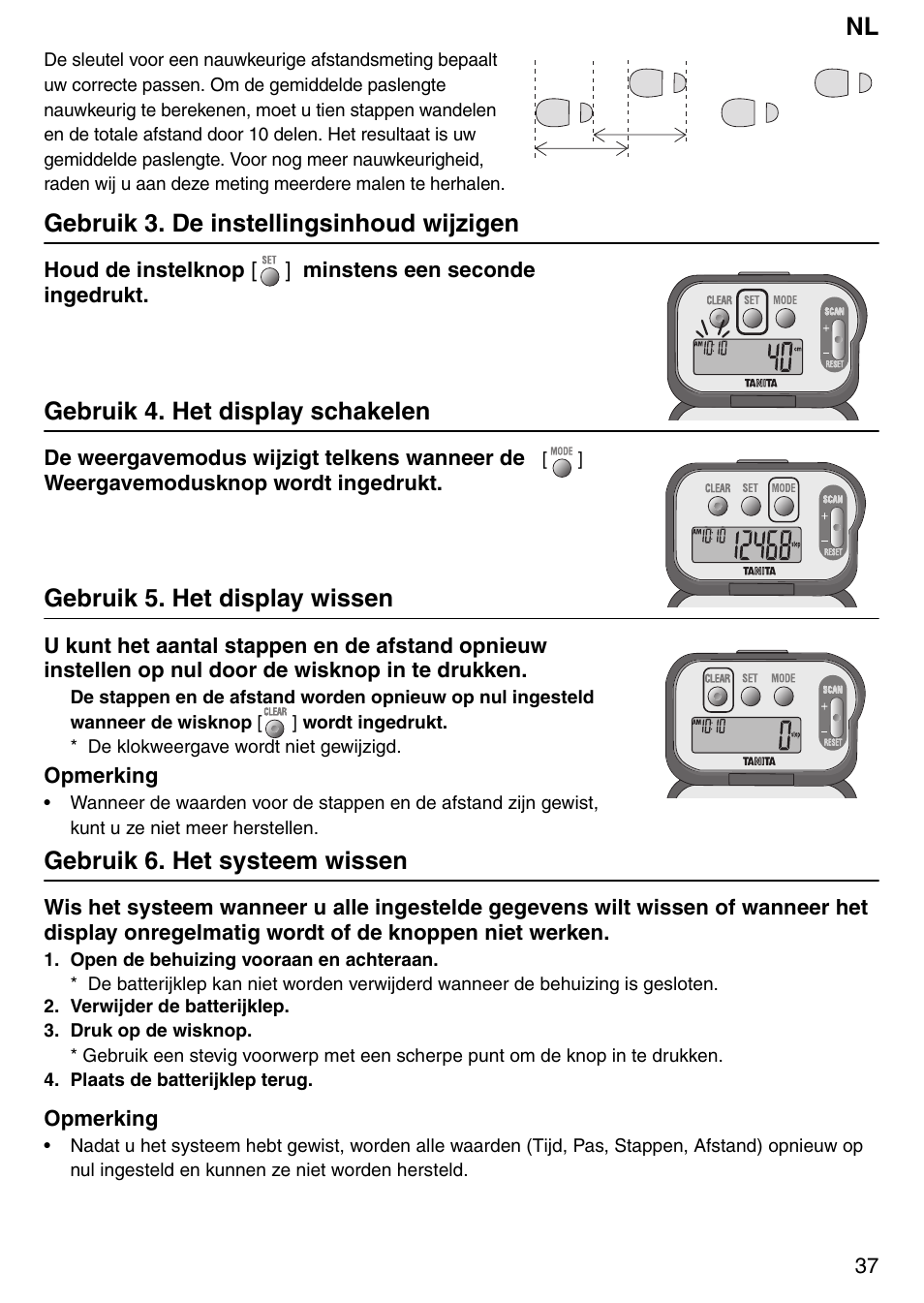 Gebruik 3. de instellingsinhoud wijzigen, Gebruik 4. het display schakelen, Gebruik 5. het display wissen | Gebruik 6. het systeem wissen | Tanita PD640 User Manual | Page 37 / 60