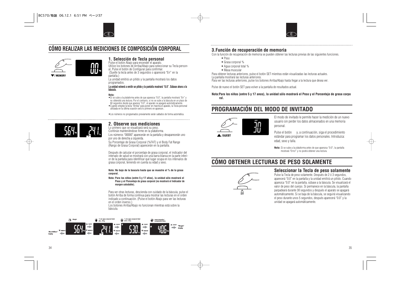 Observe sus mediciones, Seleccionar la tecla de peso solamente | Tanita Body Composition Monitor BC-570 User Manual | Page 19 / 24
