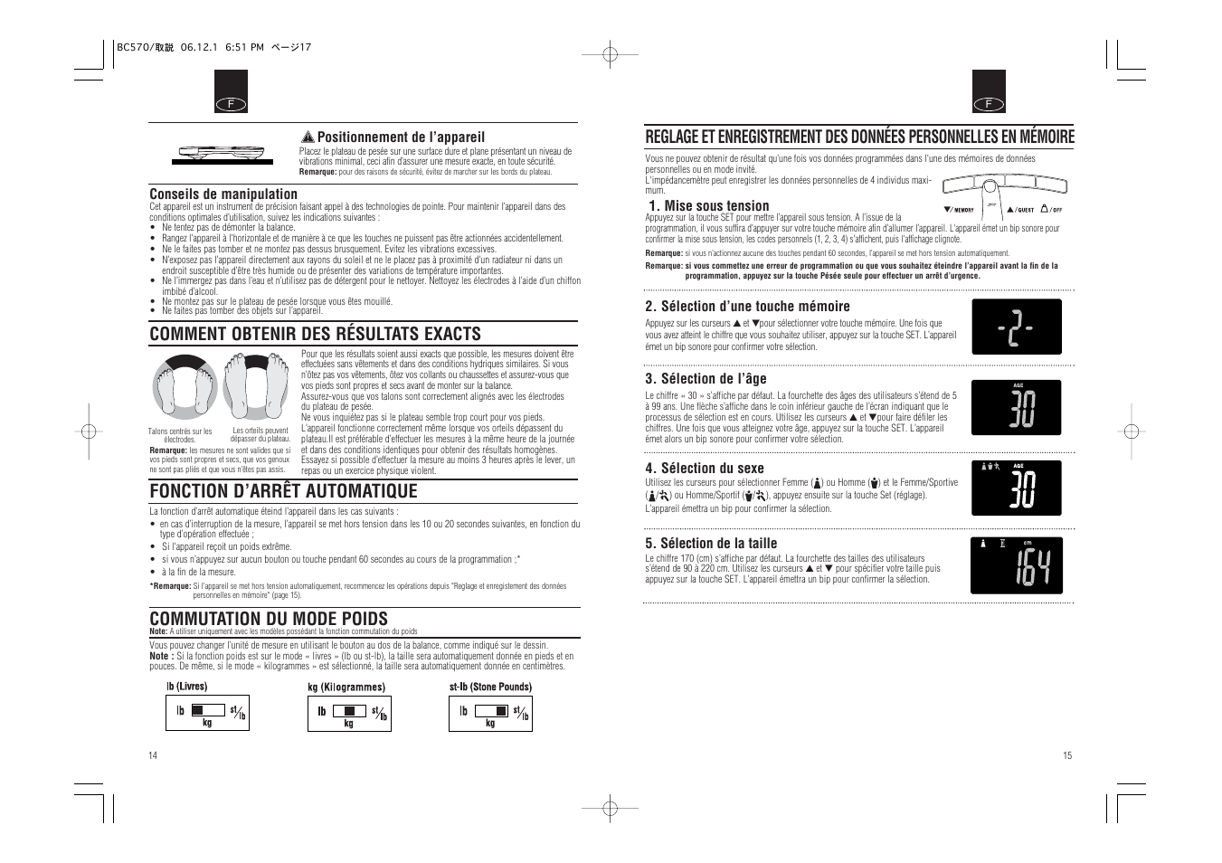 Fonction d’arr, T automatique, Comment obtenir des résultats exacts | Commutation du mode poids | Tanita Body Composition Monitor BC-570 User Manual | Page 9 / 24