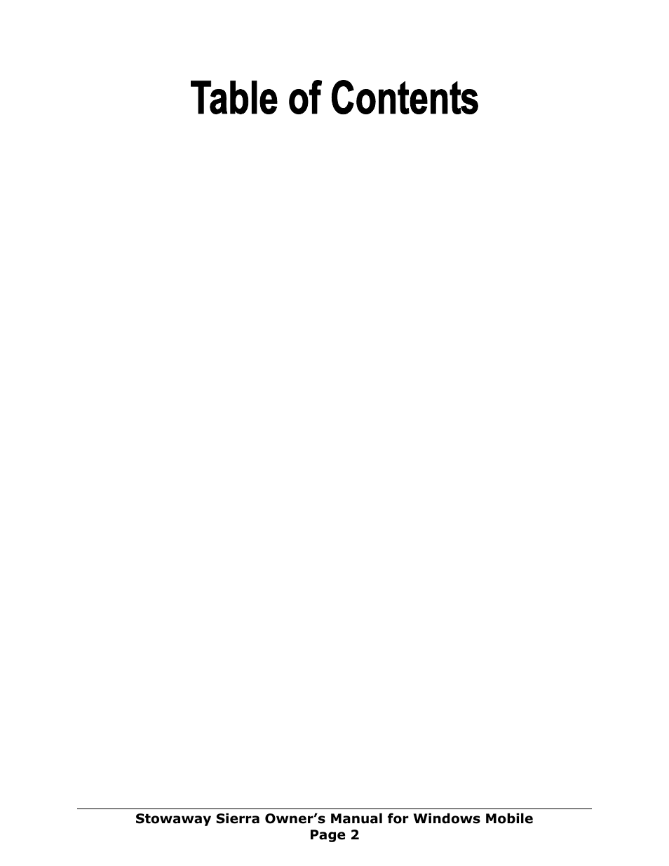 Setting up the keyboard, Configuring the keyboard to your device, Reconnecting the stowaway sierra keyboard | Customizing your keyboard, Using the stowaway sierra keyboard, Frequently asked questions, Legal notices, Features and specifications summary | Think Outside Sierra Keyboard User Manual | Page 2 / 37