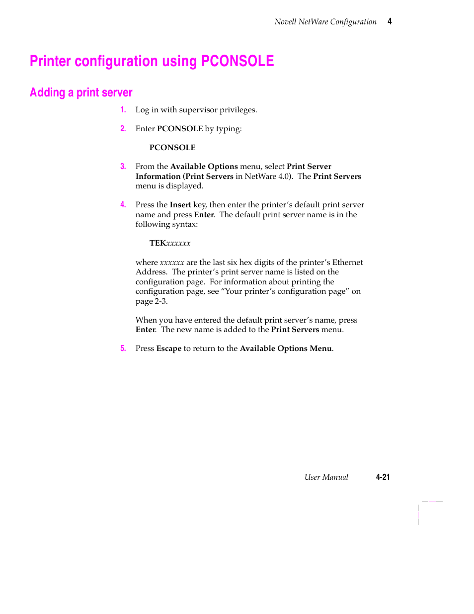 Printer configuration using pconsole, Adding a print server, Obtaining print server and queue status 4-18 | Printer configuration using pconsole 4-21, Adding a print server 4-21, Printer conþguration using pconsole | Tektronix 200 Series User Manual | Page 55 / 112