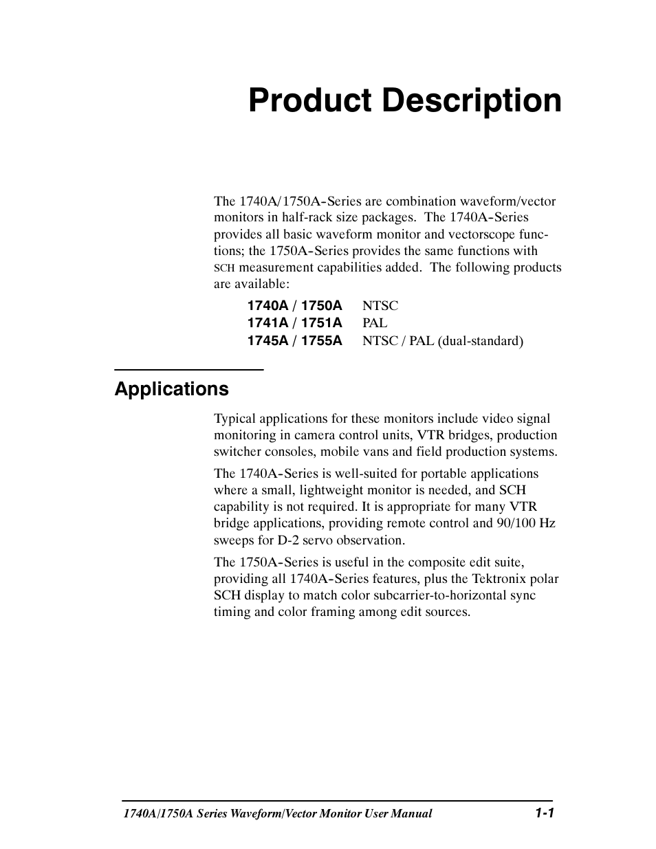 Product description, Applications | Tektronix 1740A/1750A User Manual | Page 16 / 143