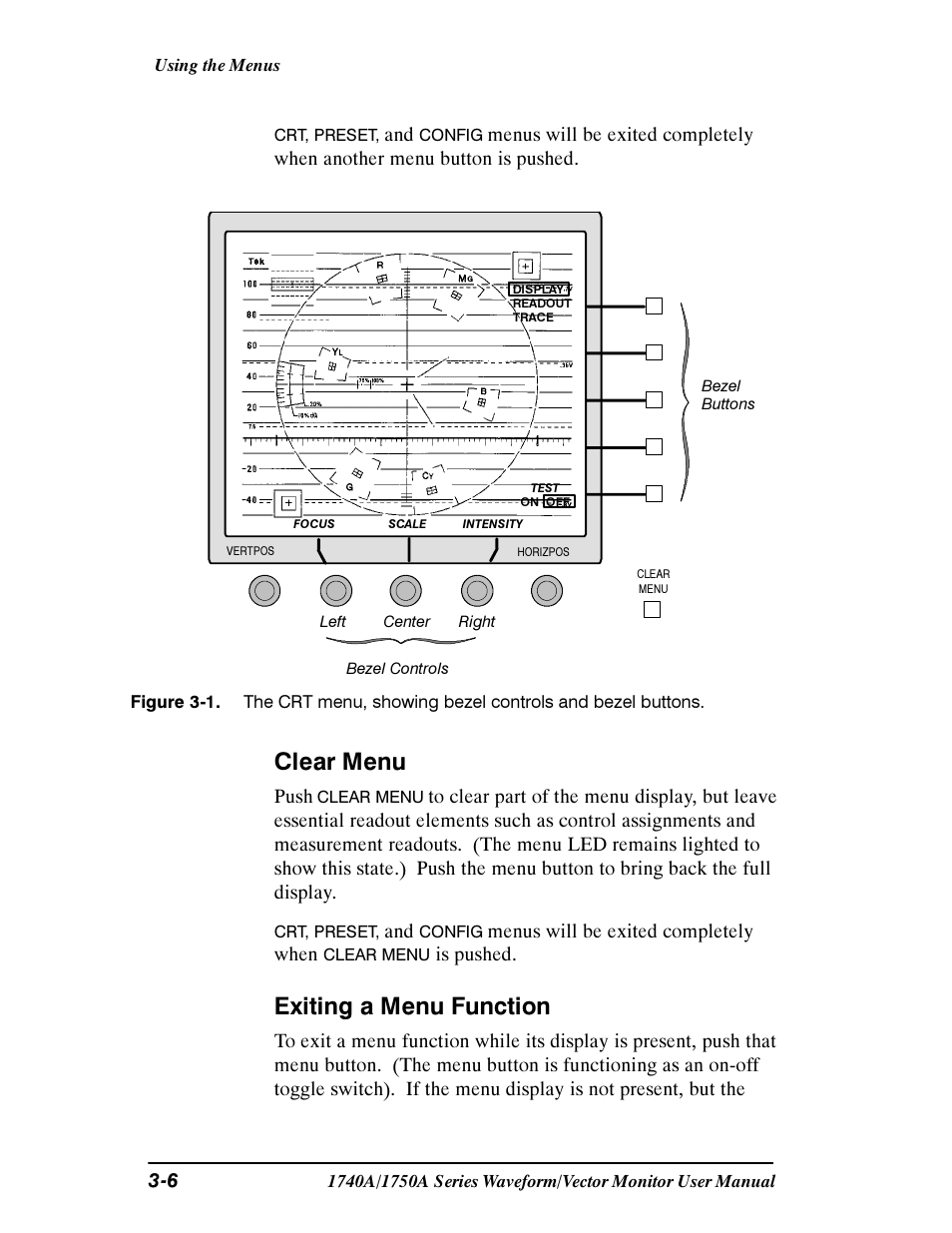 Clear menu, Exiting a menu function, Push | Menus will be exited completely when, Is pushed | Tektronix 1740A/1750A User Manual | Page 61 / 143