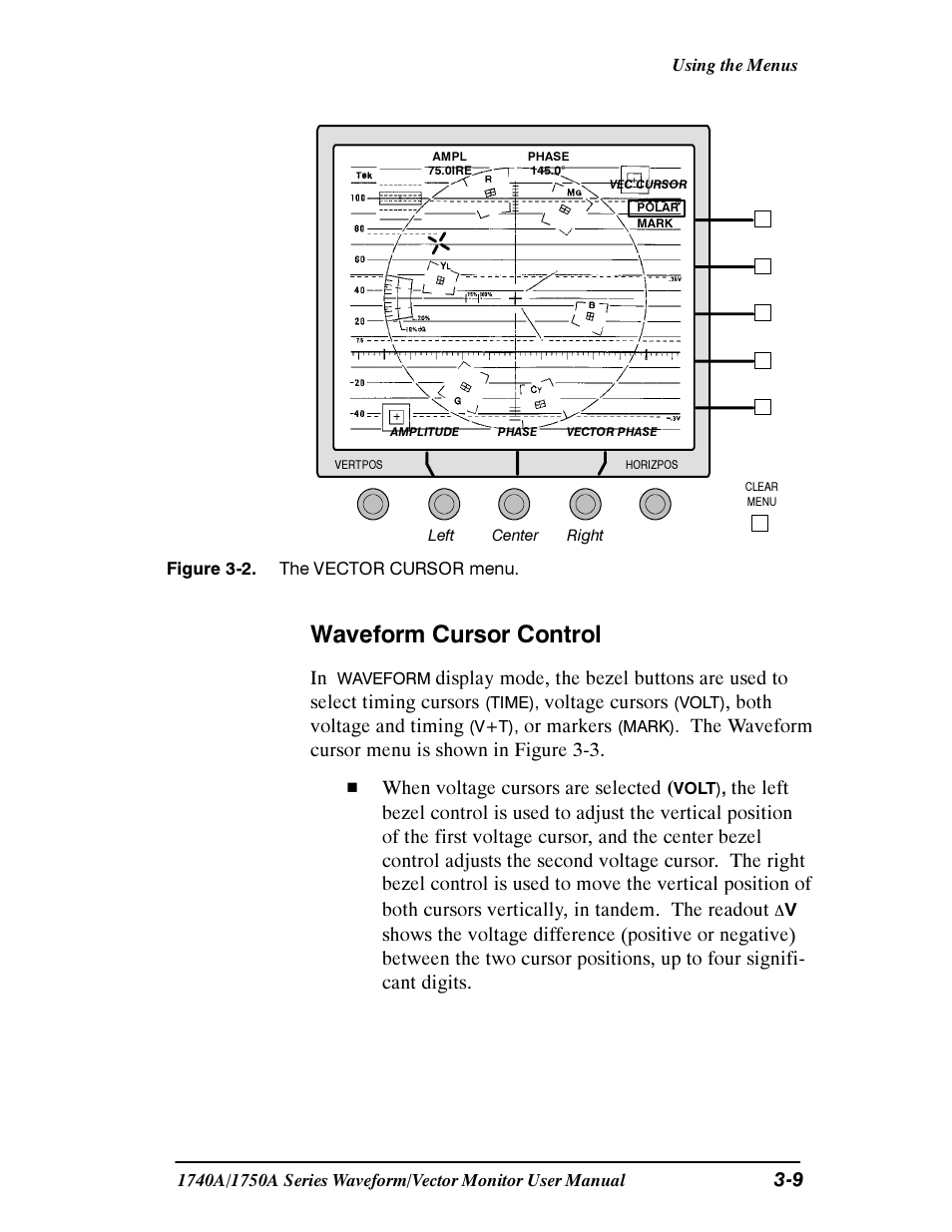 Waveform cursor control, Voltage cursors, Both voltage and timing | Or markers | Tektronix 1740A/1750A User Manual | Page 64 / 143