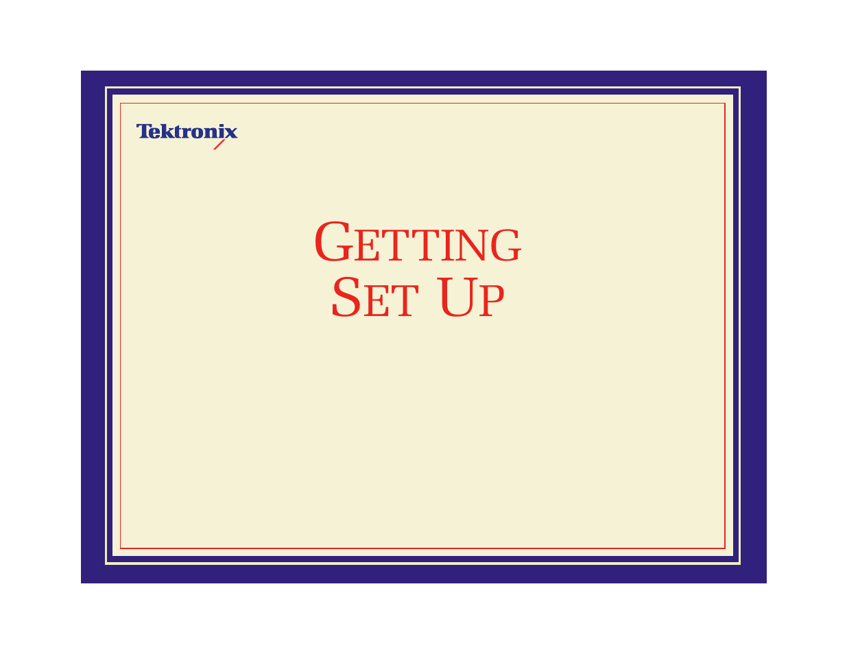 Getting set up, Etting | Tektronix Phaser 600 User Manual | Page 25 / 798