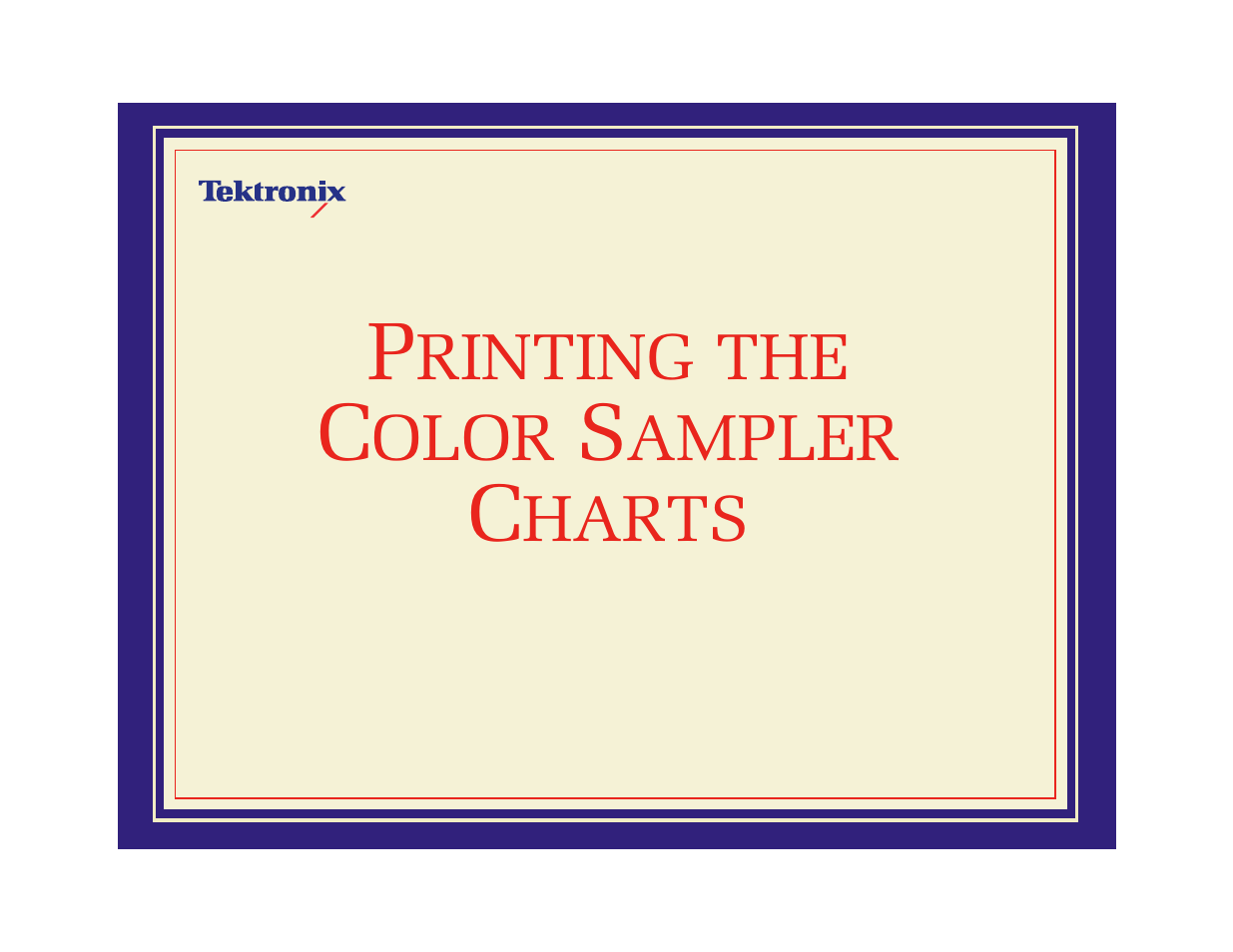 Printing the color sampler charts, Rinting, Olor | Ampler, Harts | Tektronix Phaser 600 User Manual | Page 269 / 798