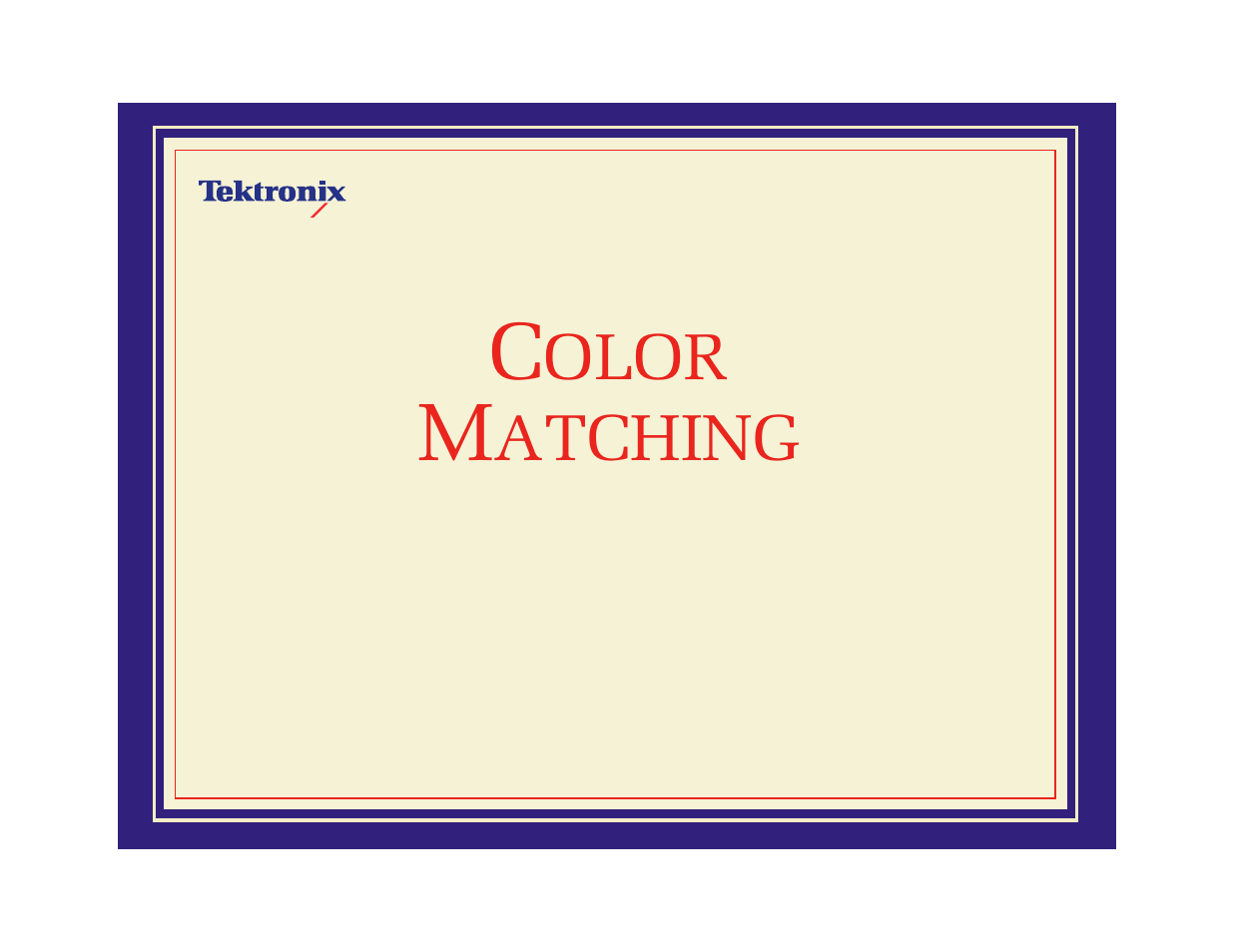 Color matching, Olor, Atching | Tektronix Phaser 600 User Manual | Page 291 / 798