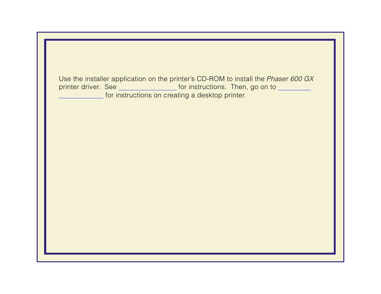 Installing the phaser 600 gx printer driver | Tektronix Phaser 600 User Manual | Page 384 / 798