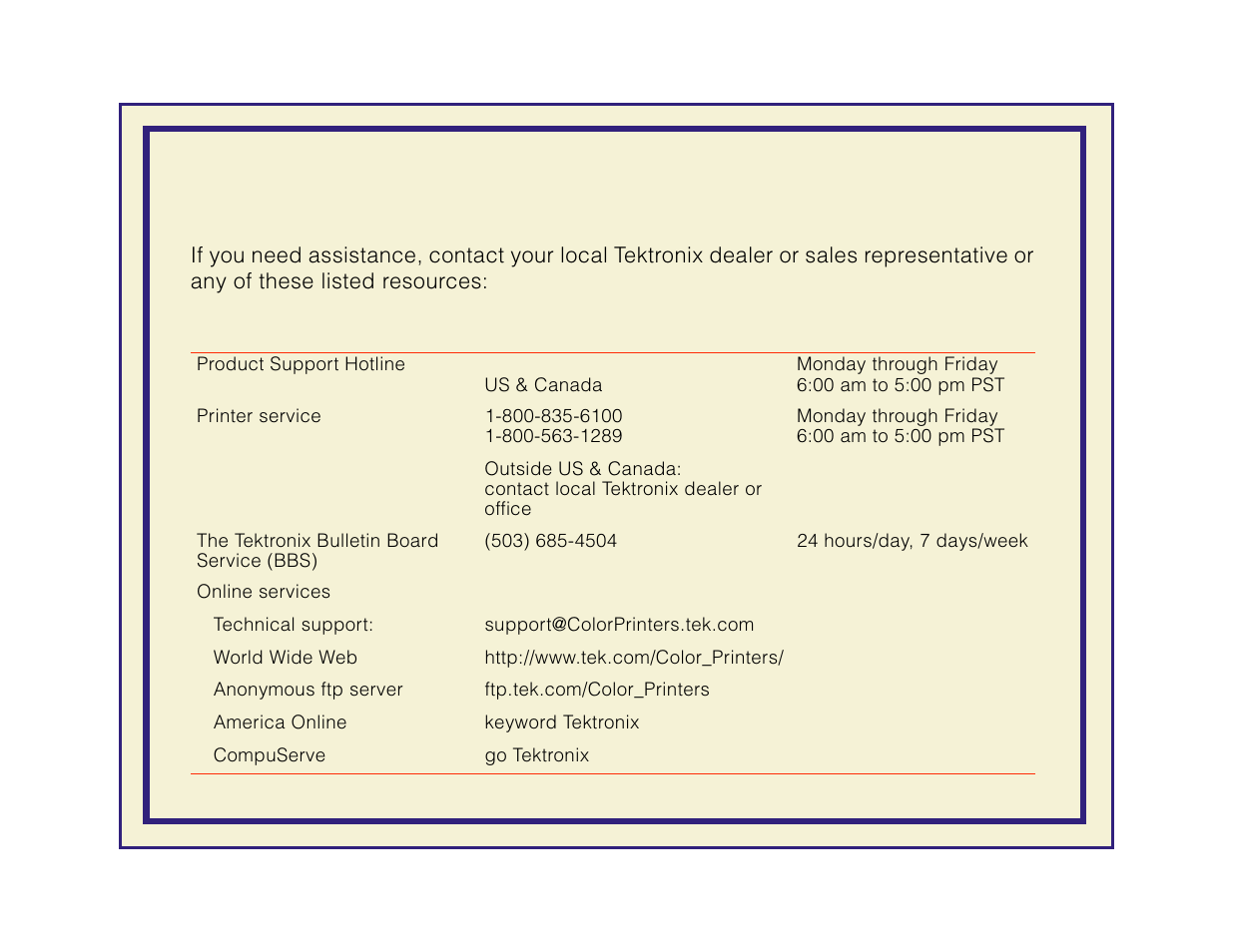 If you need help, If you need, Help | For infor, For instructions on | Tektronix Phaser 600 User Manual | Page 598 / 798