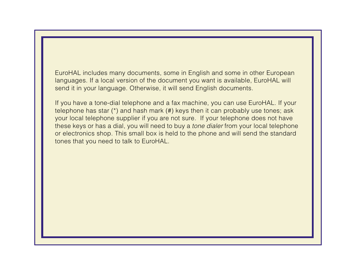 Use eurohal in europe, Tone dialer | Tektronix Phaser 600 User Manual | Page 605 / 798