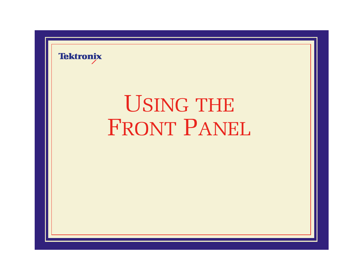 Using the front panel, Sing, Ront | Anel, For instructions on using the printer, Ections; see | Tektronix Phaser 600 User Manual | Page 698 / 798